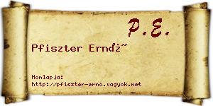 Pfiszter Ernő névjegykártya